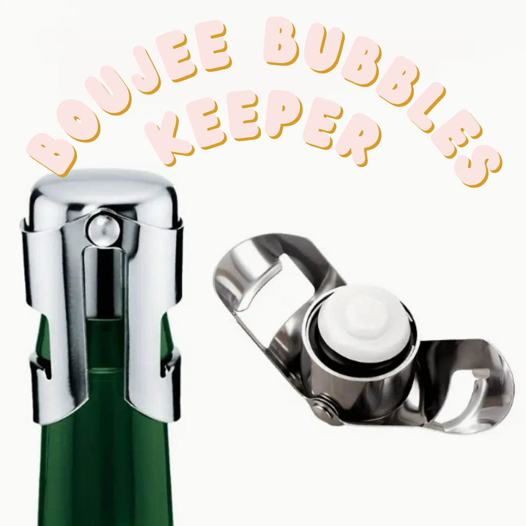 Boujee Bubbles Keeper